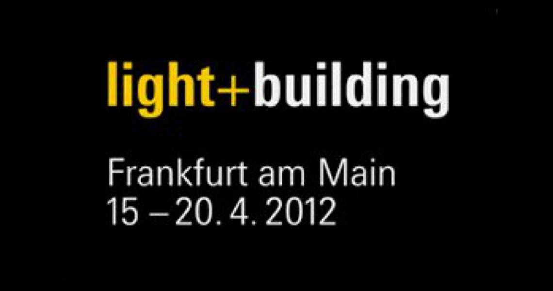 LIGHT+BUILDING - FRANKFURT 2012